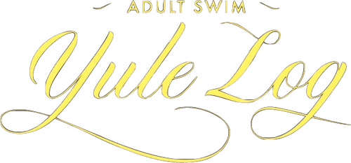 Adult Swim Yule Log