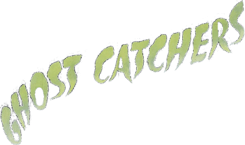 Ghost Catchers