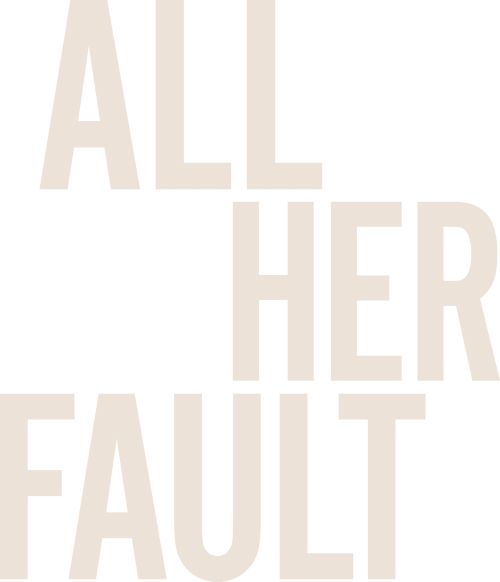 All Her Fault