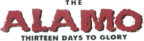 The Alamo: Thirteen Days to Glory