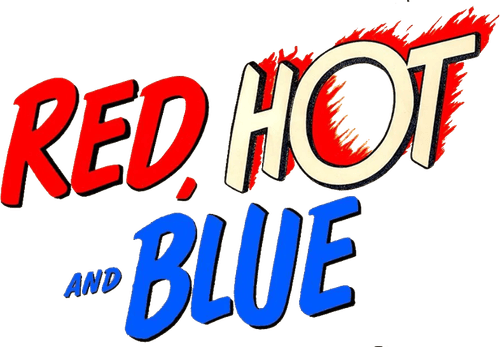 Red, Hot and Blue