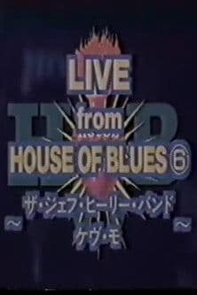 Jeff Healey - Live From House Of Blues, Atlanta