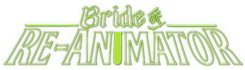 Bride of Re-Animator