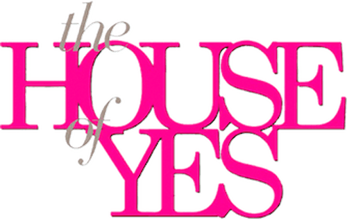 The House of Yes