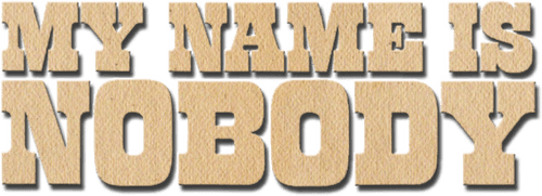 My Name Is Nobody