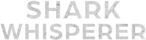 Shark Whisperer