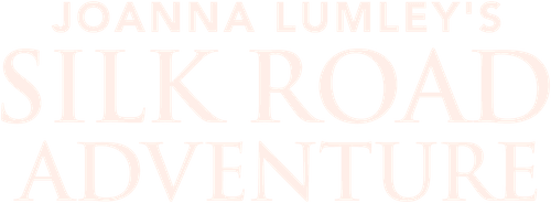 Joanna Lumley's Silk Road Adventure