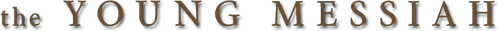 The Young Messiah