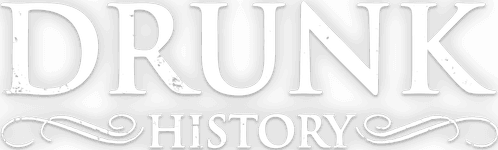Drunk History