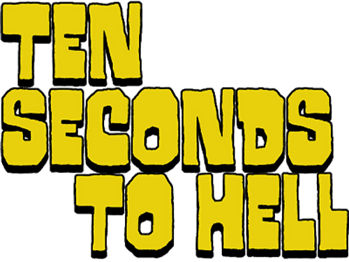Ten Seconds to Hell