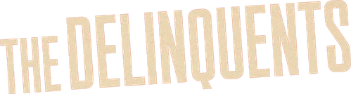 The Delinquents