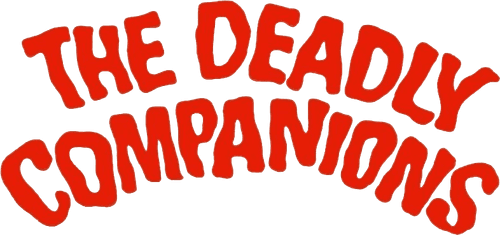 The Deadly Companions