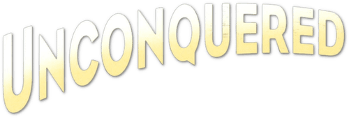 Unconquered