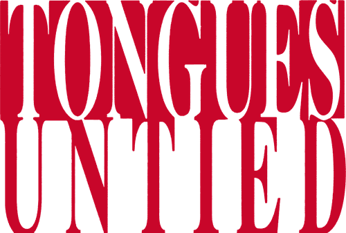 Tongues Untied