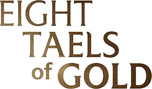 Eight Taels of Gold