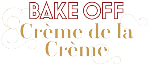 Bake Off Creme de la Creme