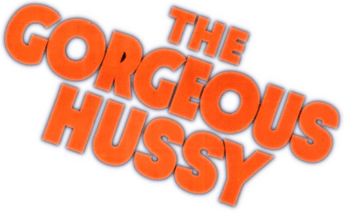 The Gorgeous Hussy