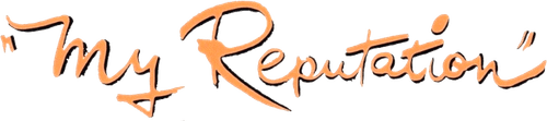 My Reputation