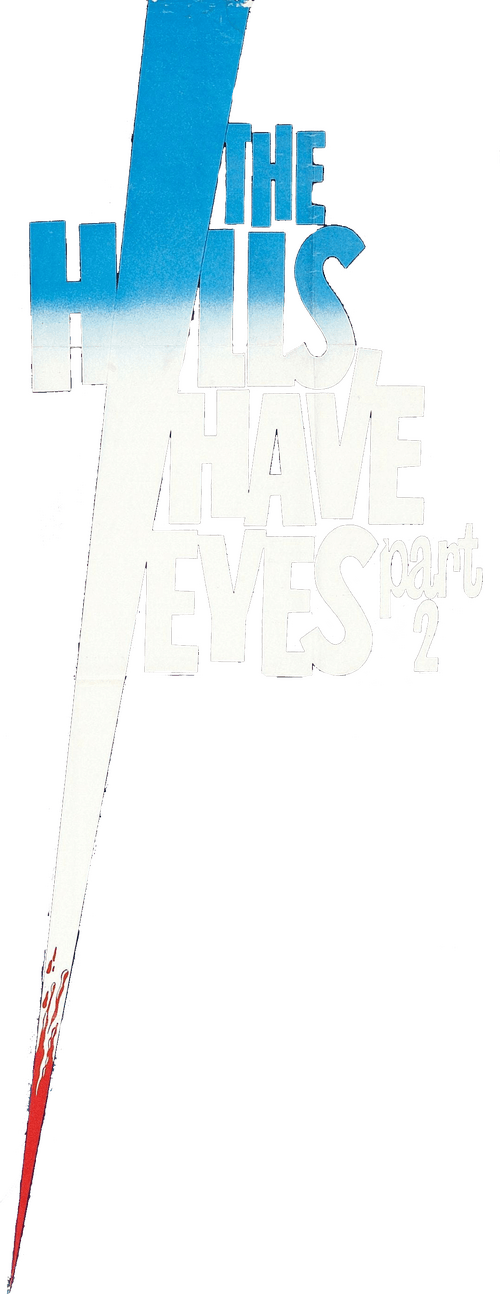 The Hills Have Eyes Part 2