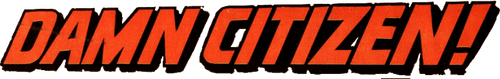 Damn Citizen