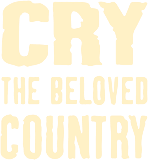 Cry, the Beloved Country