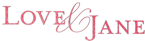 Love & Jane