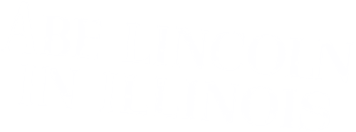 Abe Lincoln in Illinois