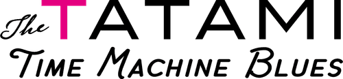 The Tatami Time Machine Blues