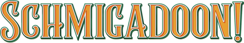 Schmigadoon!