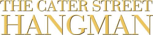 The Cater Street Hangman