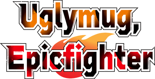 Uglymug, Epicfighter