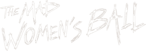 The Mad Women's Ball