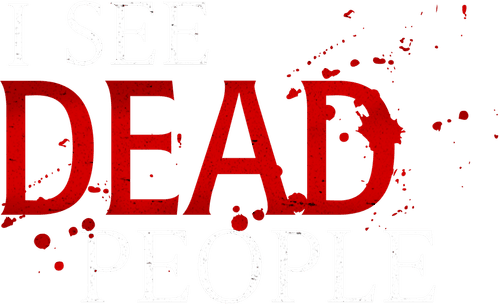 I See Dead People
