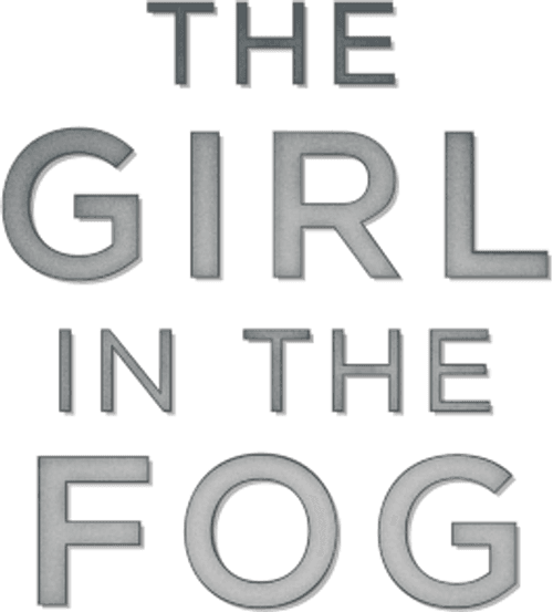 The Girl in the Fog