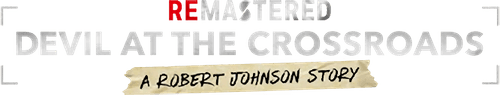 ReMastered: Devil at the Crossroads