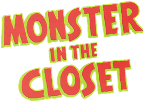 Monster in the Closet