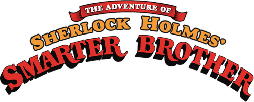 The Adventure of Sherlock Holmes' Smarter Brother