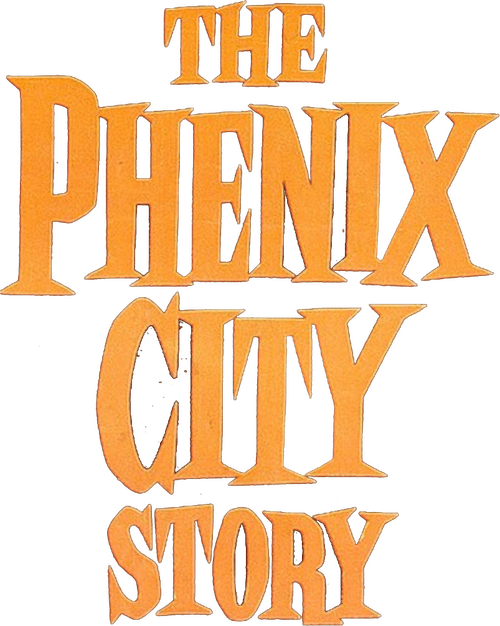 The Phenix City Story