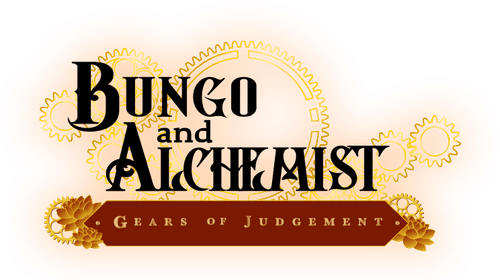 Bungo and Alchemist -Gears of Judgement-