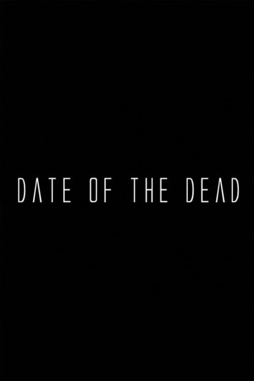 Date of the Dead