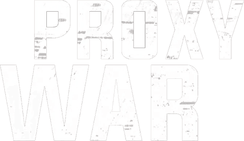 Battles Without Honor and Humanity: Proxy War