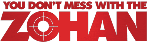 You Don't Mess with the Zohan